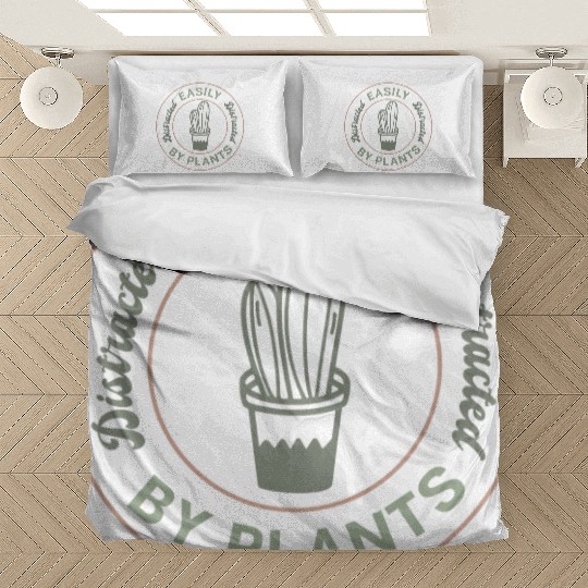 Easily distracted by plants Bedding Sets