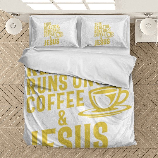 This Realtor Runs On Coffee Jesus Real Estate Bedding Sets