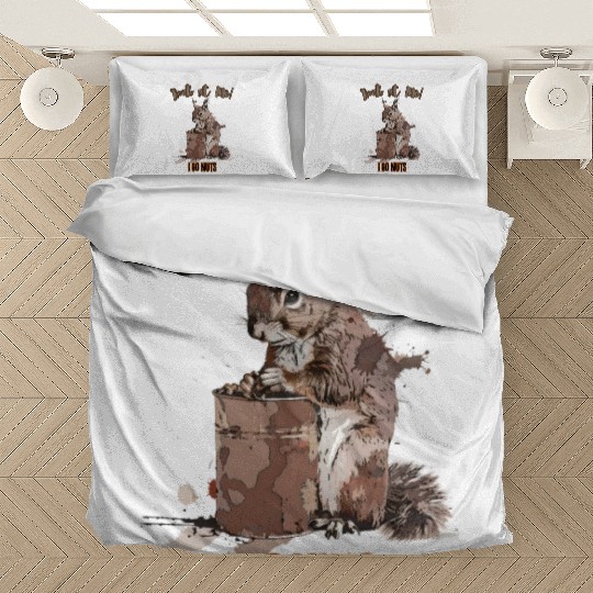 Look at Me! I Go Nuts - Squirrel's Grunge Antics Bedding Sets