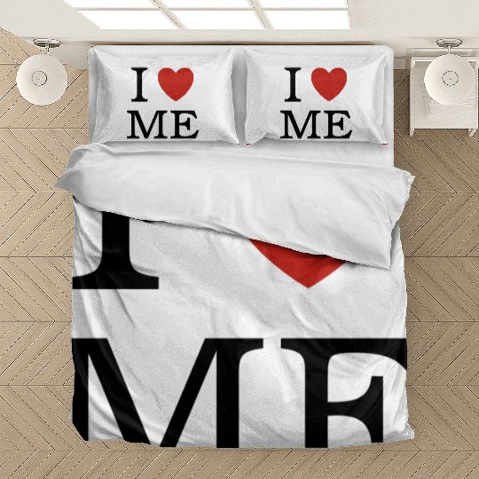 I ❤ ME (I love me) Bedding Sets