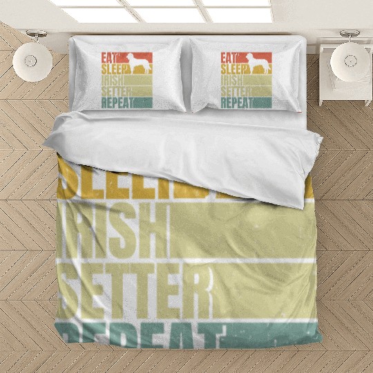 Eat sleep Irish-setter repeat Bedding Sets