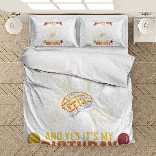 Happy Pi Day Bedding Sets, 3.14 And Yes Its My Birthday