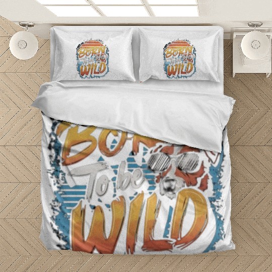 BORN TO BE WILD Bedding Sets