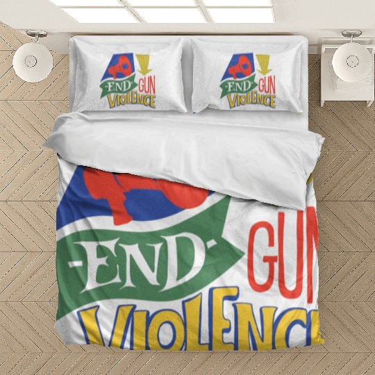 End Gun Violence Bedding Sets