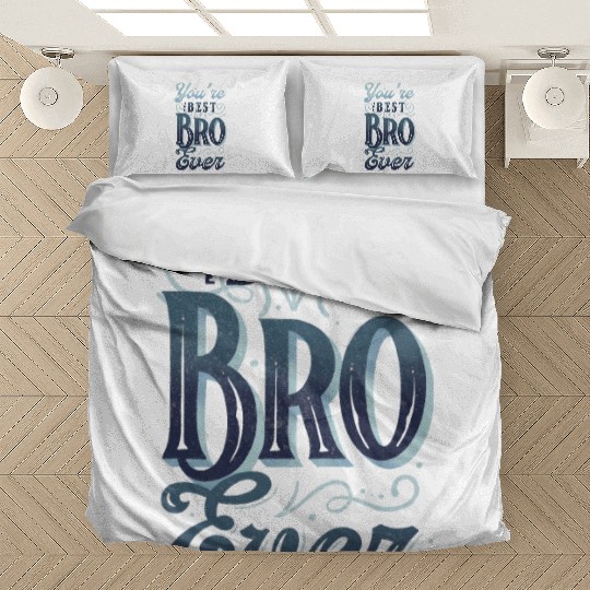 Brother means loves! Brother day Bedding Sets
