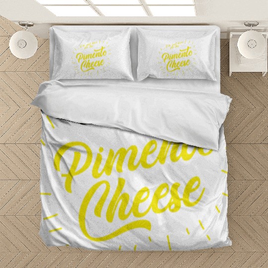 Im just here for the Pimento Cheese Bedding Sets