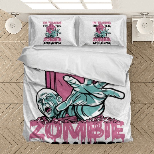 I'm Training For The Zombie Apocalypse 13 Bedding Sets
