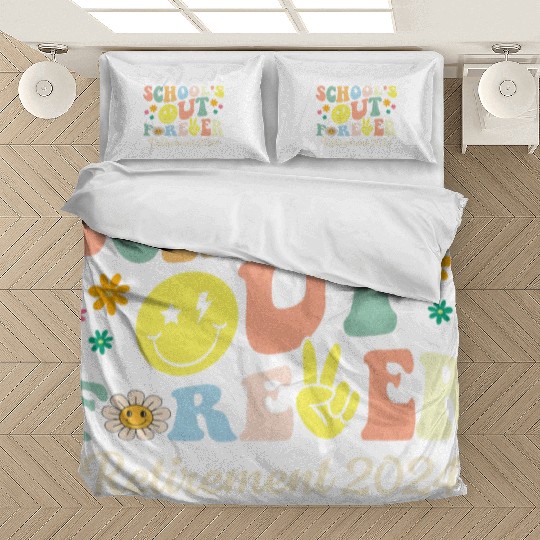 School s Out Forever Gifts Retired Teacher Bedding Sets