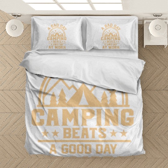 A Bad Day Camping Beats A Good Day At Work Camper Bedding Sets