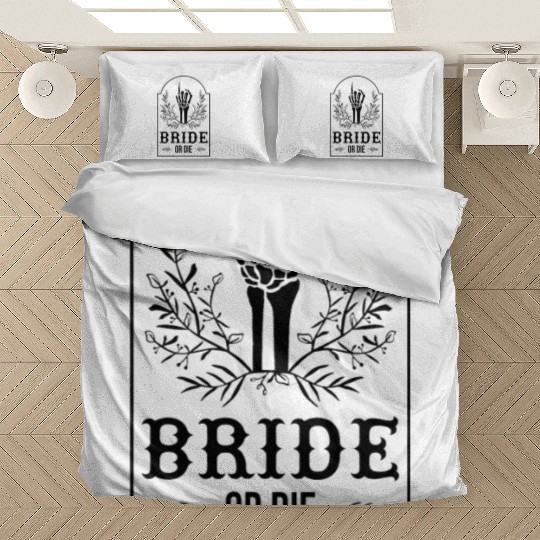 Bride Or Die Skeleton Hand Gothic Bachelorette Bedding Sets