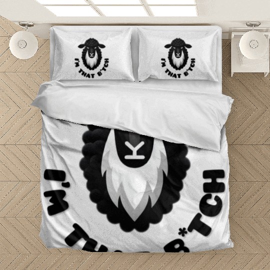 Black Sheep I’m That B*tch Bedding Sets