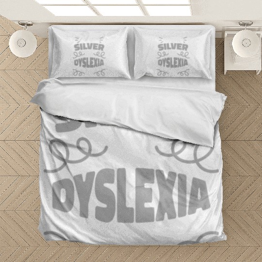 I Wear Silver For Dyslexia Awareness Dyslexia Bedding Sets