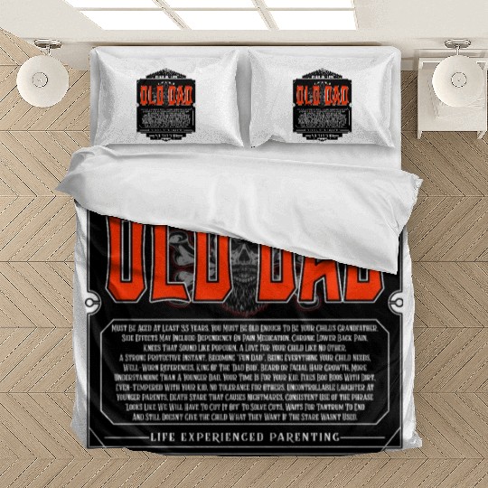 OLD DAD AGED TO PERFECTION Bedding Sets