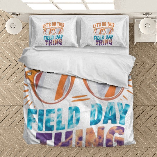 Let's Do This Field Day Thing Sunglasses Teacher Bedding Sets