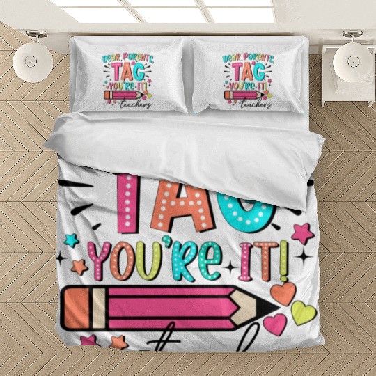 Dear Parents tag you re it teacher Bedding Sets