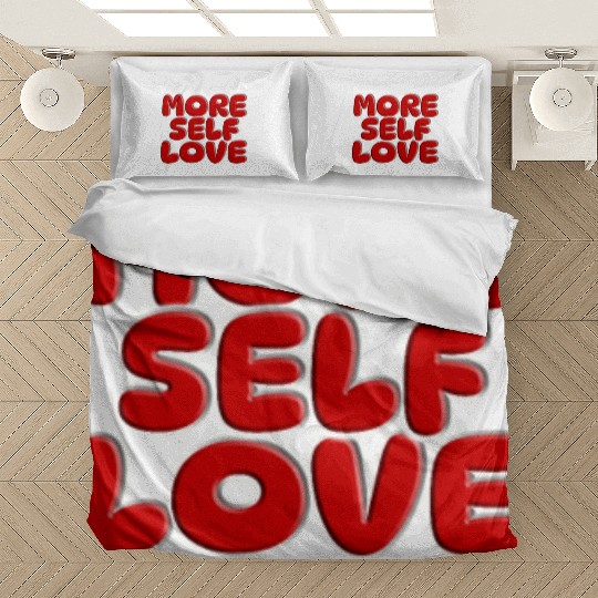 More self love Bedding Sets