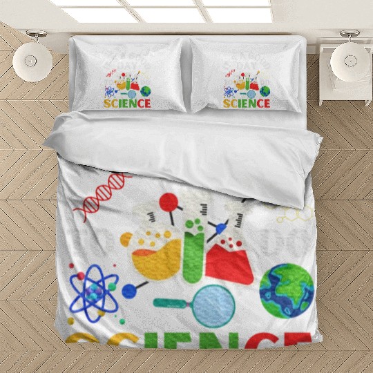Its A Good Day To Do Science Science Teacher Bedding Sets