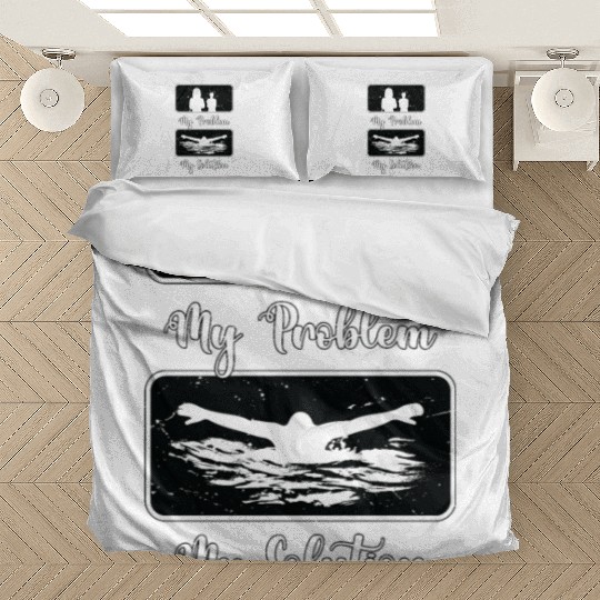 Swimmer My Problem My Solution Pictogram Mom Dad Bedding Sets