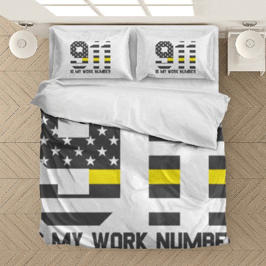 911 Is My Work Number Dispatcher Funny Dispatch911 Bedding Sets