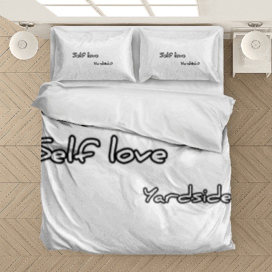 self love Yardside Bedding Sets
