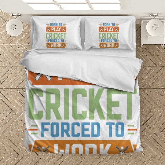 Born to Play Cricket Funny Cricketer Bedding Sets