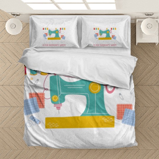 Remember Quilting Time Everyones Safety Bedding Sets