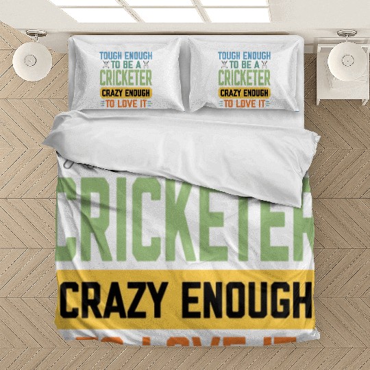 Tough Enough To Be a Cricketer Funny Cricket Sport Bedding Sets