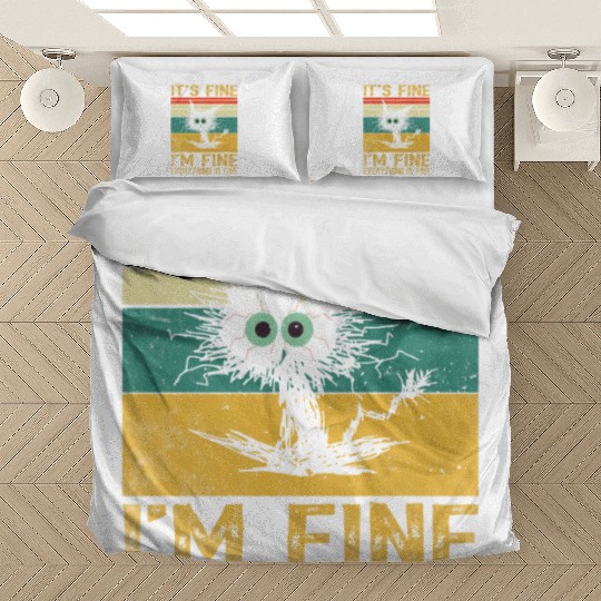 its fine im fine everything is fine | Funny Cat Bedding Sets