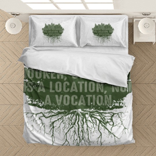 Hooker Oklahoma Location Not Vocation Pun OK Joke Bedding Sets