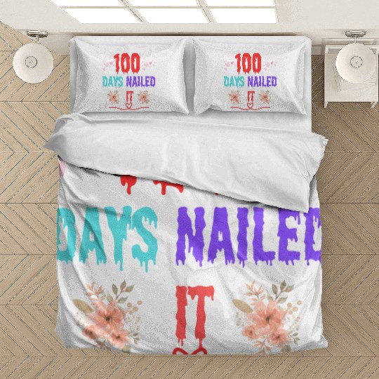 100 days nailed it Bedding Sets