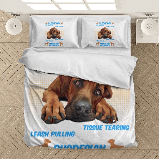 Ridgeback Owner I LOVE MY RHODESIAN RIDGEBACK Bedding Sets