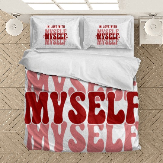 In Love With Myself Anti Valentine Bedding Sets