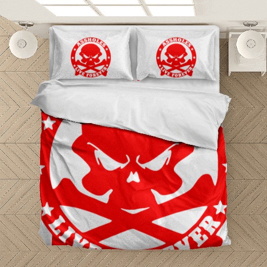 Assholes Live Forever LIKE US ON FACEBOOK Bedding Sets