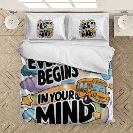 Everything begins in your mind Bedding Sets