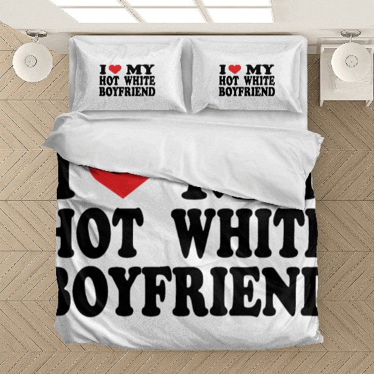 I Love My Boyfriend Bedding Sets | Cute Romantic Bedding Sets