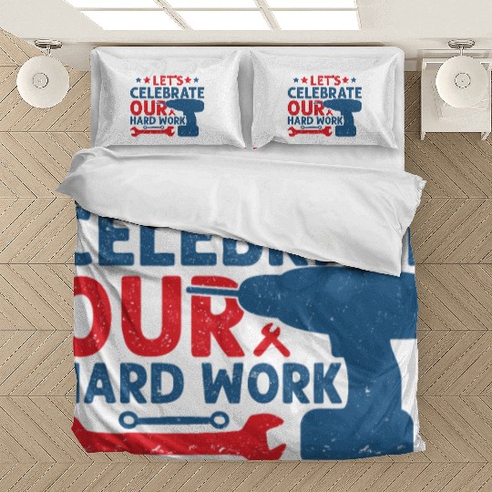 Happy Hard Work Bedding Sets