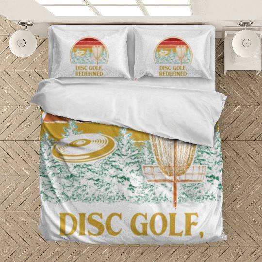 Disc Golf Redefined Motivational Quote Golfer Insp Bedding Sets