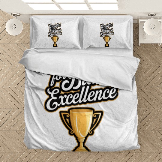 Grateful for Black Excellence Bedding Sets