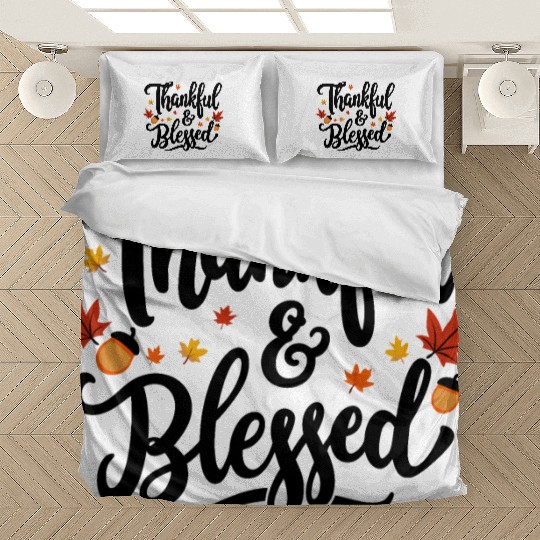 Thankful and Blessed – Grateful, Positive Mindset Bedding Sets