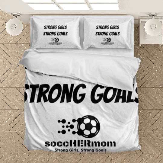 Strong Girls, Strong Goals! Bedding Sets
