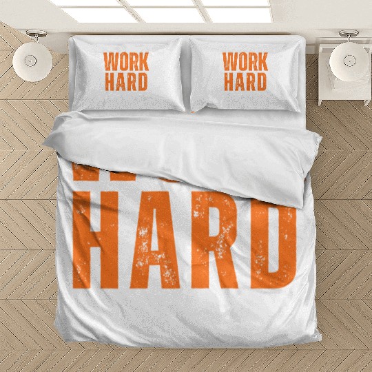 Work Hard, Stay Humble Bedding Sets