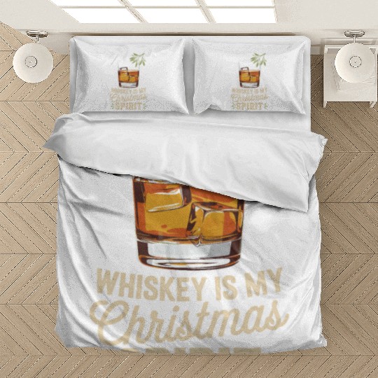 Whiskey Is My Christmas Spirit Cheer Bedding Sets