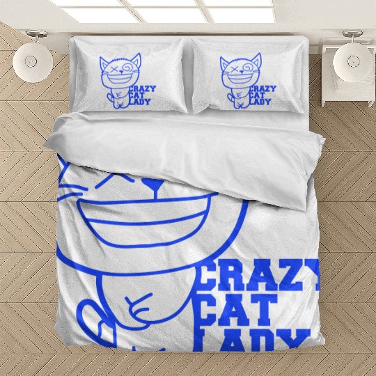 Crazy Cat Lady Text Love Saying Quote Weird Woman Bedding Sets
