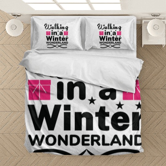 Walking in a winter wonderland Bedding Sets