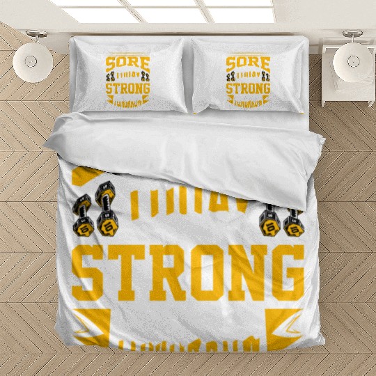 Sore Today Strong Tomorrow - Gym Motivation Bedding Sets