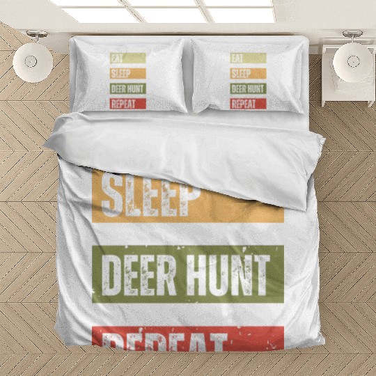 Eat Sleep Deer Hunt Repeat | Deer Hunting Bedding Sets