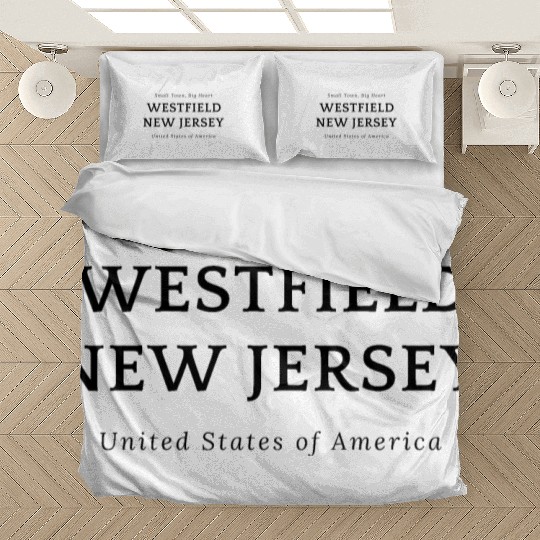 Small Town Big Heart Westfield Nj Bedding Sets
