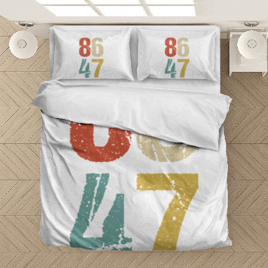 Anti-Trump - 86 47 I Bedding Sets