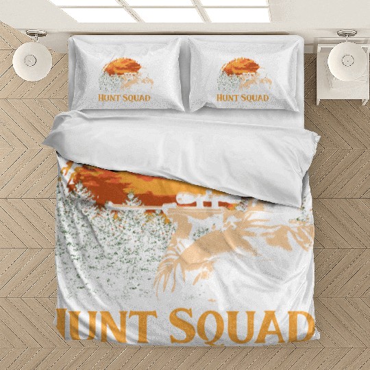 Hunt Squad Friends Hunting Buddy Hunter Wildlife V Bedding Sets