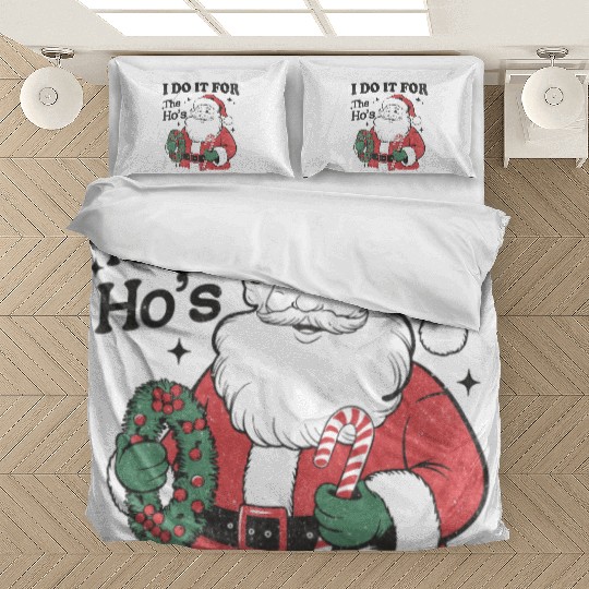 I Do It for The Hos With Texture Bedding Sets